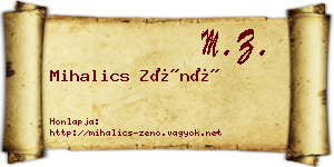Mihalics Zénó névjegykártya
